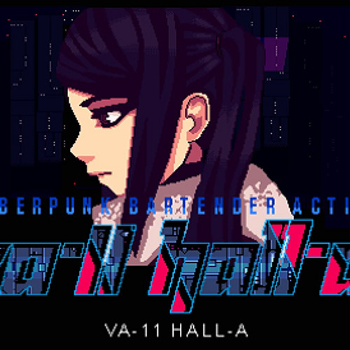 A Gaze That Invited Disaster (VA-11 HALL-A)