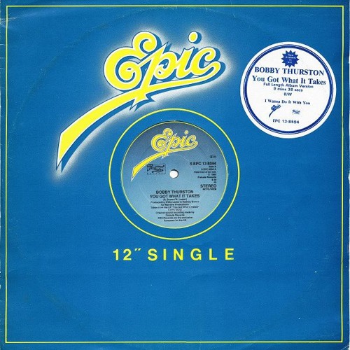 Bobby Thurston - You Got What It Takes