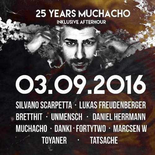 Dstrct X - 25 Years Muchacho @ Gotec Club, Karlsruhe | 03.09.2016 | Free Download