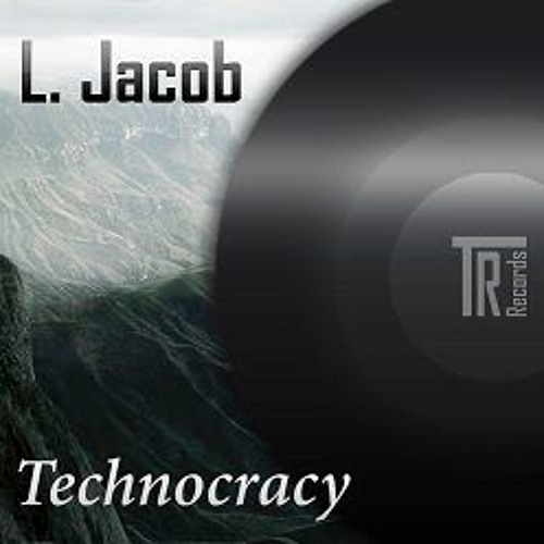 L.Jacob - Technocracy(original Mix)