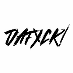 Dafxck - Come on Girl (Original Mix)