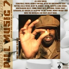 Pill Music 7 (The Mixtape Sampler)