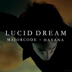 LUCID DREAM