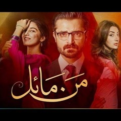 Mann Mayal Full OST - Slow Version (Shuja Haider & Rasmia Baloch)