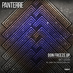 Don Freeze Up! // Panterre Musique