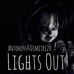 Antony4s&Dimitri2v - Lights Out (Original Mix)