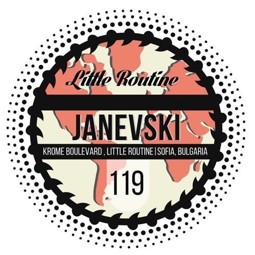 Janevski - Little Routine #119 (2016)