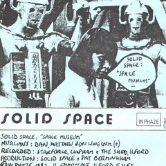 Solid Space : " Space Museum " : A Darkness In My Soul  ( 1982 )