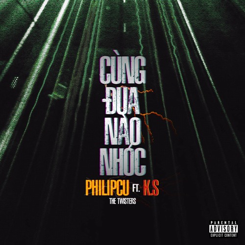 Philipcu - Cùng Đua Nào Nhóc ( ft. K.S )