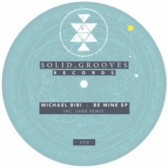Michael Bibi - Be Mine (Sabb Remix)