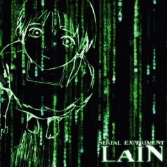 Serial Experiments Lain - Professed Intention and Real Intention
