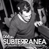 Subterranea 068 - Uncle Dog - 01-09-2016 Subterranea 068 - Uncle Dog - 01-09-2016