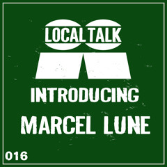 Introducing 016 - Marcel Lune
