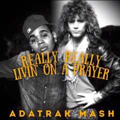 Really Really Living On A Prayer (Gates VS. Jovi)