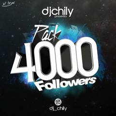 Pack Dj Chily 4000 Followers (Edits & Remixes)
