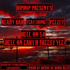 Hell On 54 (Hell On Earth Freestyle) Ft Peezly