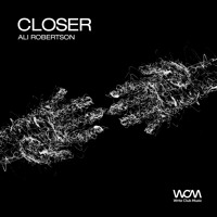 Ali Robertson - Closer