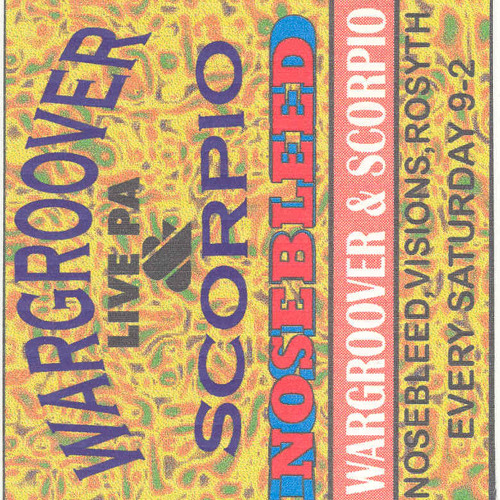 Wargroover & Scorpio--Nosebleed 1997