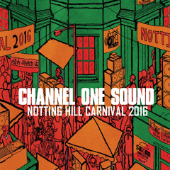 Channel One Sound System Live @ Notting Hill Carnival 2016