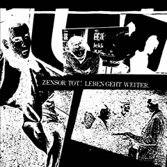 B1 - ZENSOR TOT! LEBEN GEHT WEITER. - DER TOD ALS ERKENNTNISTHEORIE