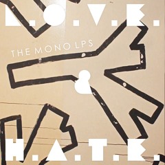 L.O.V.E. & H.A.T.E.