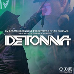 MAICON DA BAIXADA  ELA DESCE, ELA SOBE NO KATUCADÃO  FEAT DETONNA