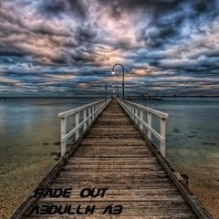 FADE OUT - DARK TEMPTATION - Abdullah AB