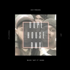 Dope House (Remix)
