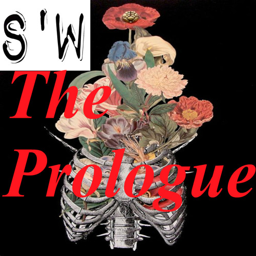 (The Prologue) #2 I Heard