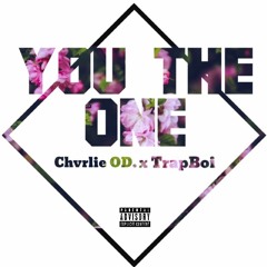 You The One Ft TrapBoi