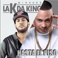 La K Da King Feat Jacob Forever -  Hasta El Piso