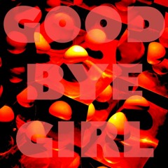 Goodbye Girl