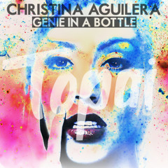 Christina Aguilera - Genie In A Bottle (Topai Bootleg)