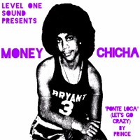 Money Chica - Ponte Loca