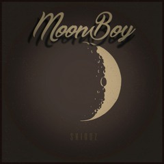 MoonBoy [Prod. Skiggz]