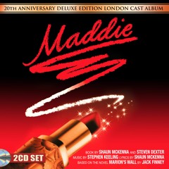 'Maddie' - 20th Anniversary Deluxe Edition Cast Album