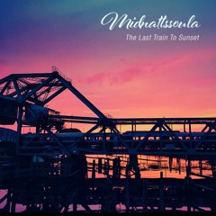 Mix of the Week #133: midnattssoula - The Last Train to Sunset