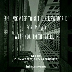 Middle - DJ Snake & Bipolar Sunshine (Piano Cover)
