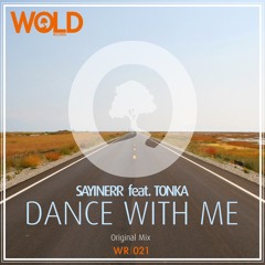 SAYINERR ft. TONKA - Dance With Me (Original Mix)