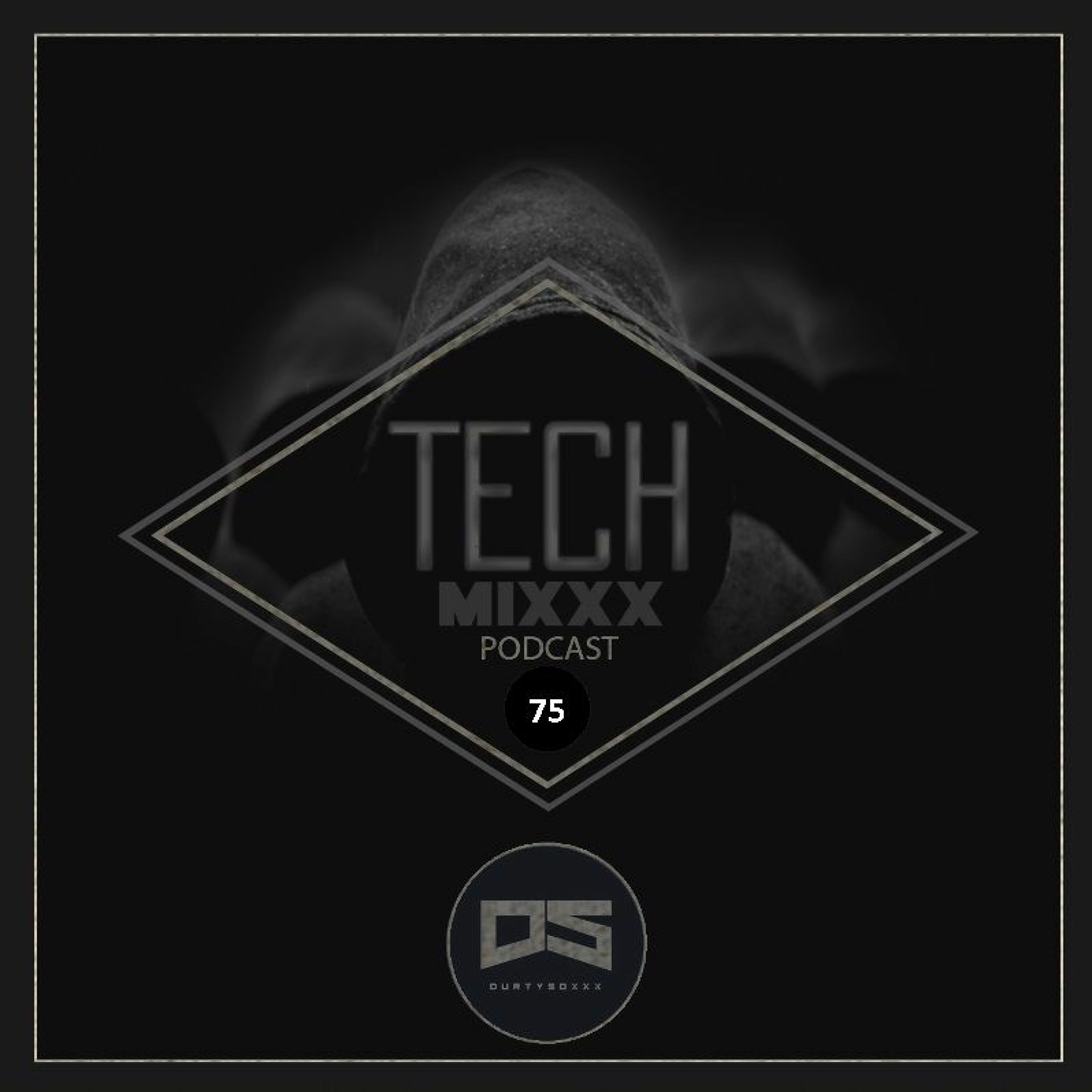 Durtysoxxx Tech Mixxx Podcast
