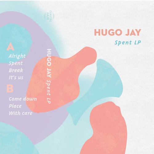 A2 / Hugo Jay - Spent