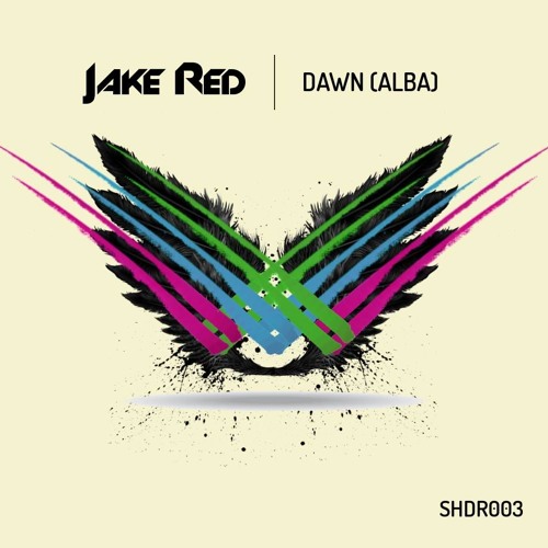 Jake Red - Dawn (Alba) [SHDR003]