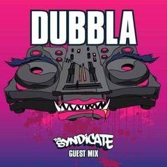 DUBBLA - SYNDICATE PROMO MIX