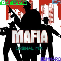 DJ IVAN FEAT EDMMARO  MAFIA (original Mix)