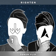 Righten - Hitmaker (Tciami Remix) [Tonum Flip]