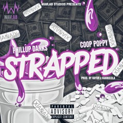 Strapped (feat Coop Poppy)