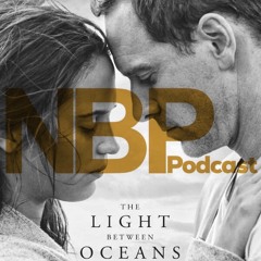 Episode 1 - Introducing The Next Best Picture Podcast & "The Light Between Oceans"