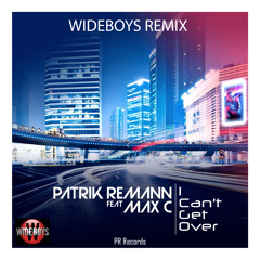 I can´t get over(Wideboys In Ya Face Radio Edit)