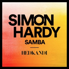 Simon Hardy - Samba (Sunset Mix)
