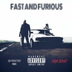 RGA Bone- Fast & Furious (Prod. KC)
